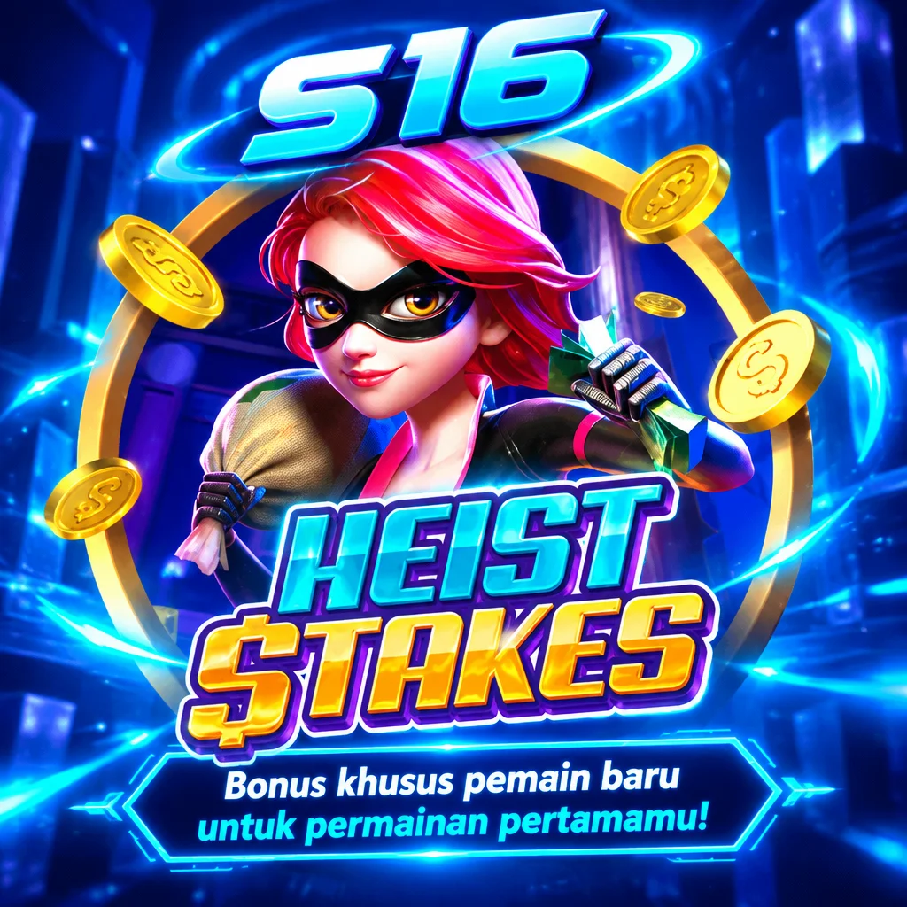 s16 · Heist Stakes